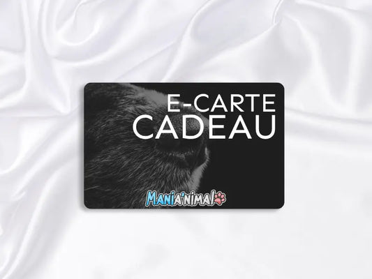 Cartes cadeaux Mania'nimal